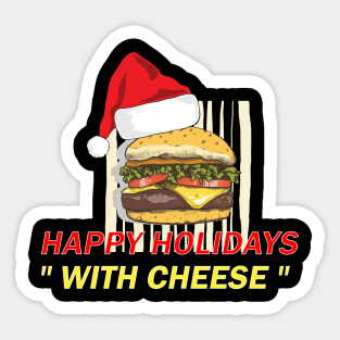 happy holidays with cheese Sticker